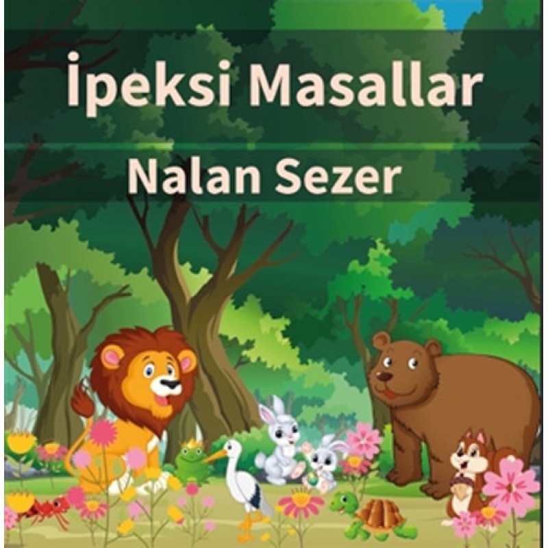 İpeksi Masallar