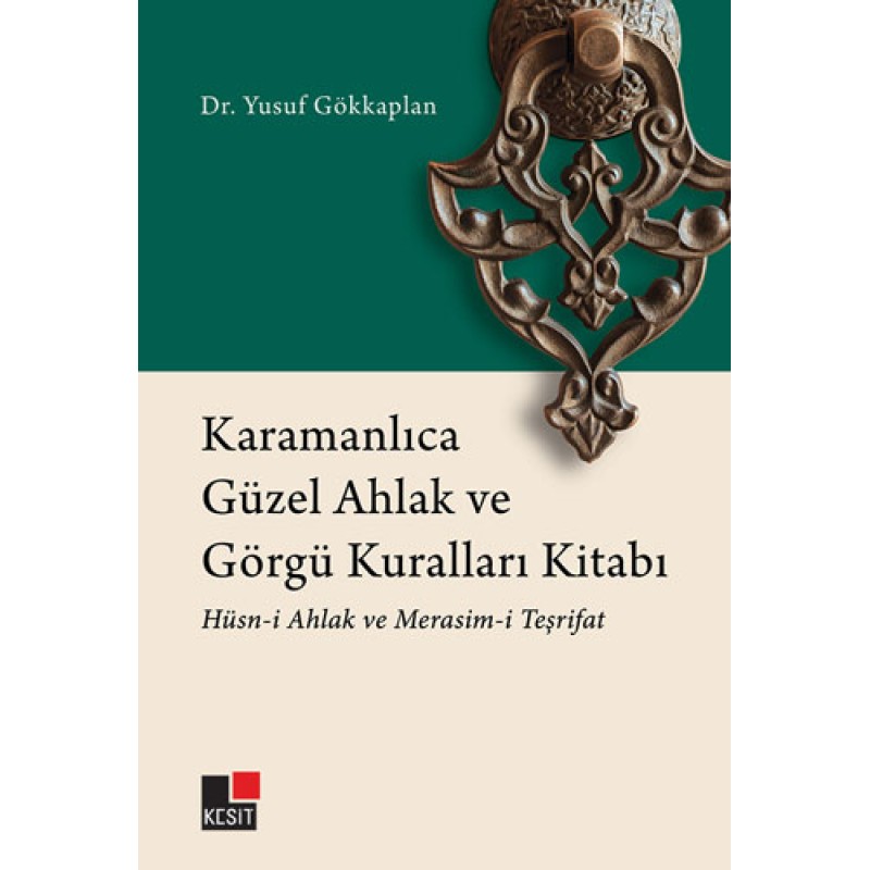 Karamanlıca Güzel Ahlak ve Görgü Kuralları Kitabı Karamanlıca Güzel Ahlak ve Görgü Kuralları Kitabı