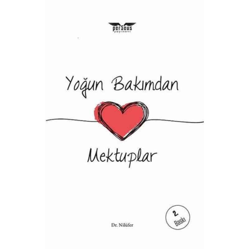 Yoğun Bakımdan Mektuplar Yoğun Bakımdan Mektuplar