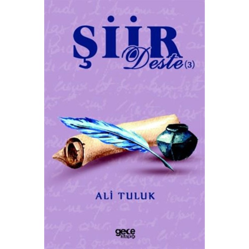 Şiir Deste 3 Şiir Deste 3