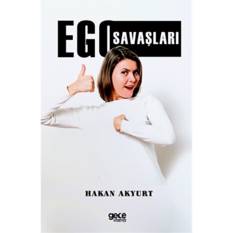 Ego Savaşları