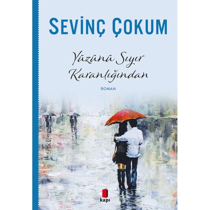 Yüzünü Sıyır Karanlığından Yüzünü Sıyır Karanlığından