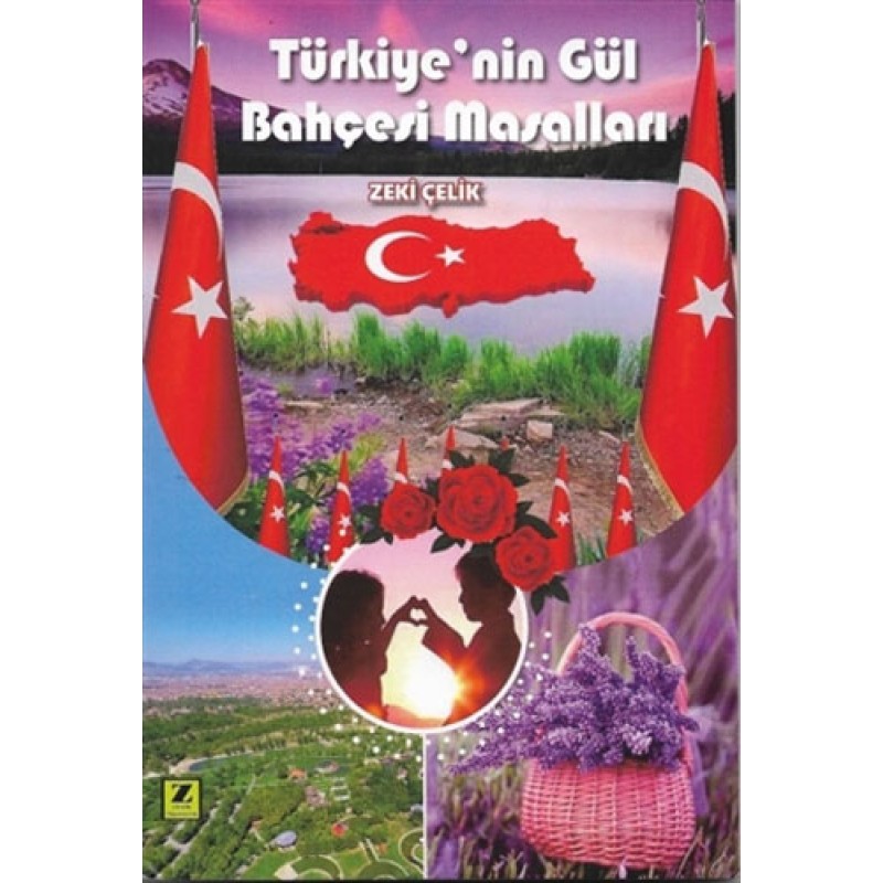 Türkiye’nin Gül Bahçesi Masalları