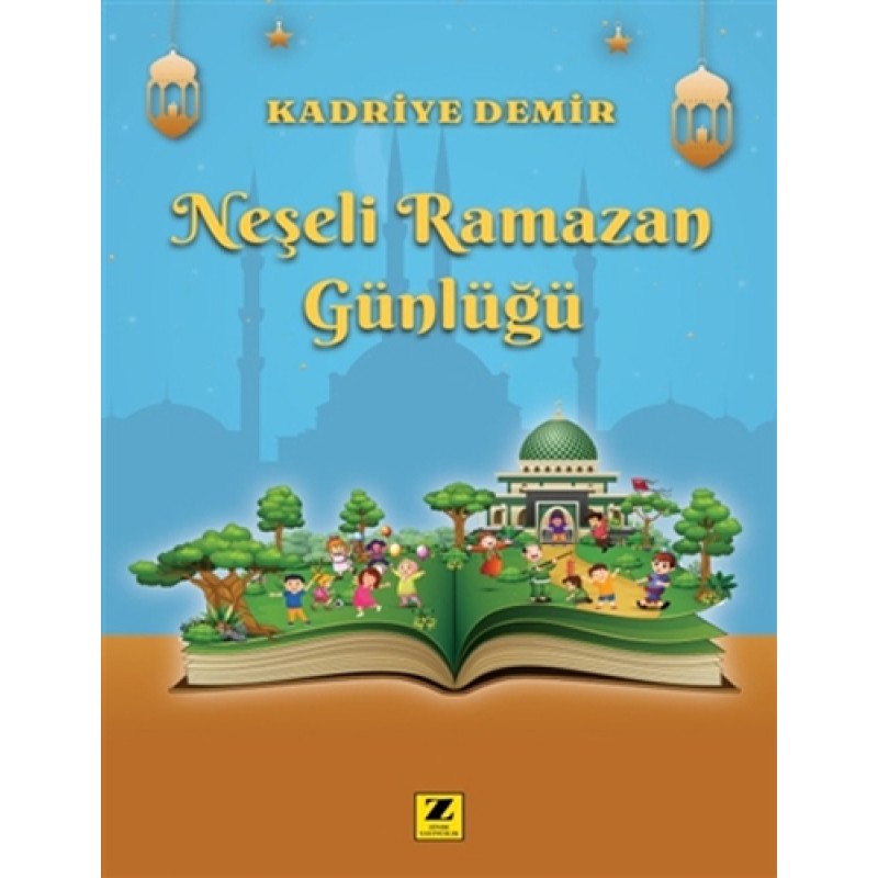 Neşeli Ramazan Günlüğü Neşeli Ramazan Günlüğü