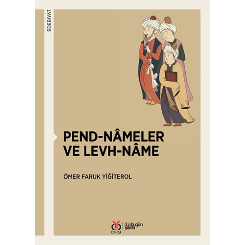Pend-Nameler ve Levh-Name