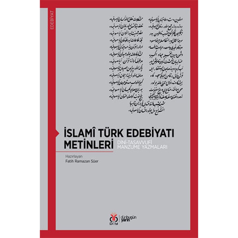 İslami Türk Edebiyatı Metinleri İslami Türk Edebiyatı Metinleri