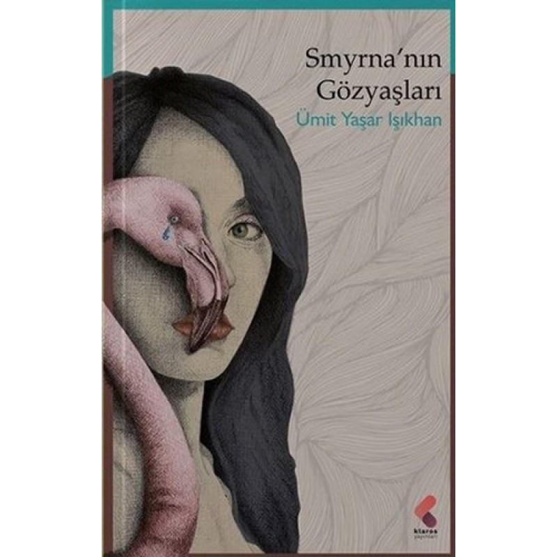 Smyrna'nın Gözyaşları Smyrna'nın Gözyaşları