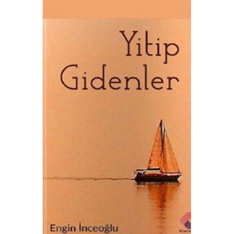 Yitip Gidenler