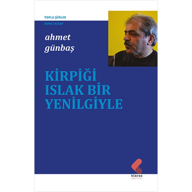 Kirpiği Islak Bir Yenilgiyle Kirpiği Islak Bir Yenilgiyle