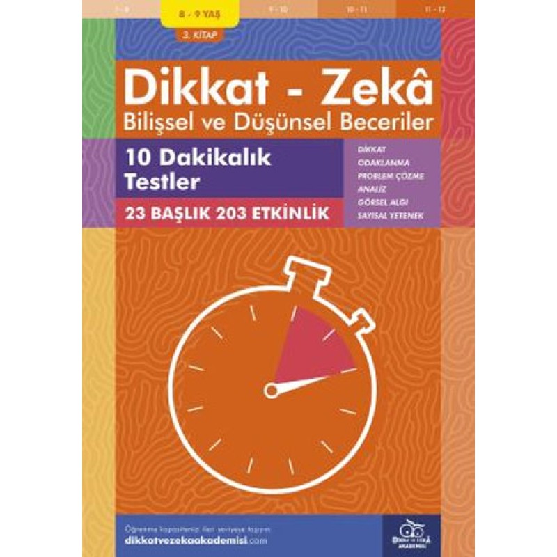 Dikkat - Zeka Bilişsel ve Düşünsel Beceriler (8-9 Yaş) - 3. Kitap - 10 Dakikalık Testler