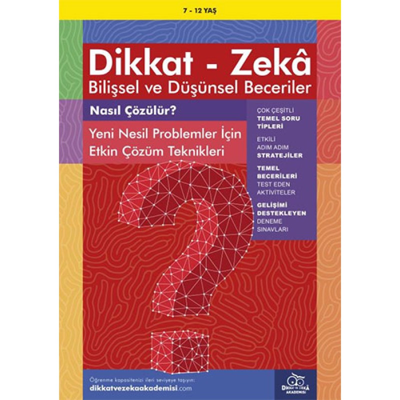 Dikkat - Zeka Bilişsel ve Düşünsel Beceriler (7-12 Yaş) - Nasıl Çözülür?