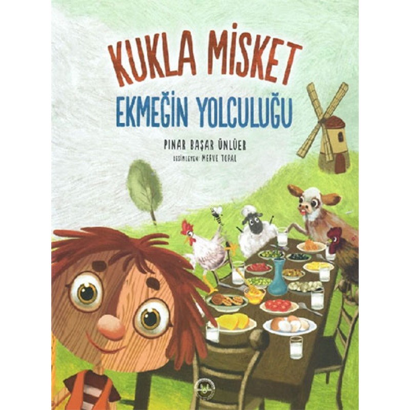 Kukla Misket - Ekmeğin Yolculuğu
