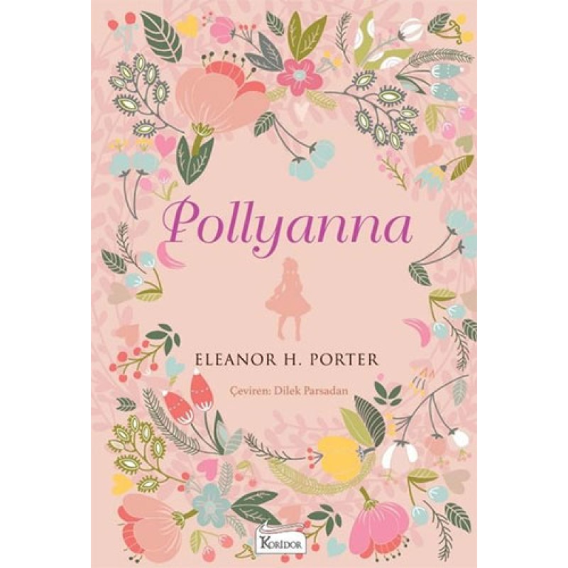 Pollyanna (Bez Ciltli) Pollyanna (Bez Ciltli)