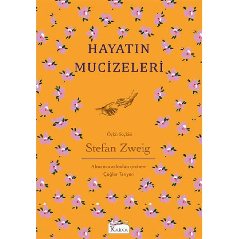 Hayatın Mucizeleri (Bez Ciltli) Hayatın Mucizeleri (Bez Ciltli)