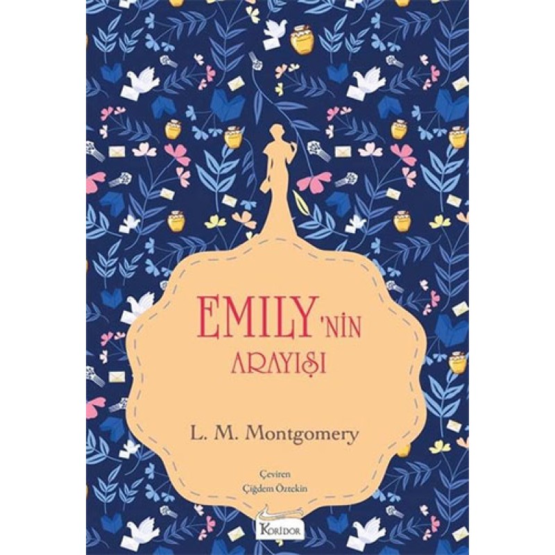 Emily’nin Arayışı 3 (Bez Ciltli)