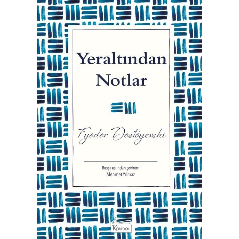 Yeraltından Notlar Yeraltından Notlar