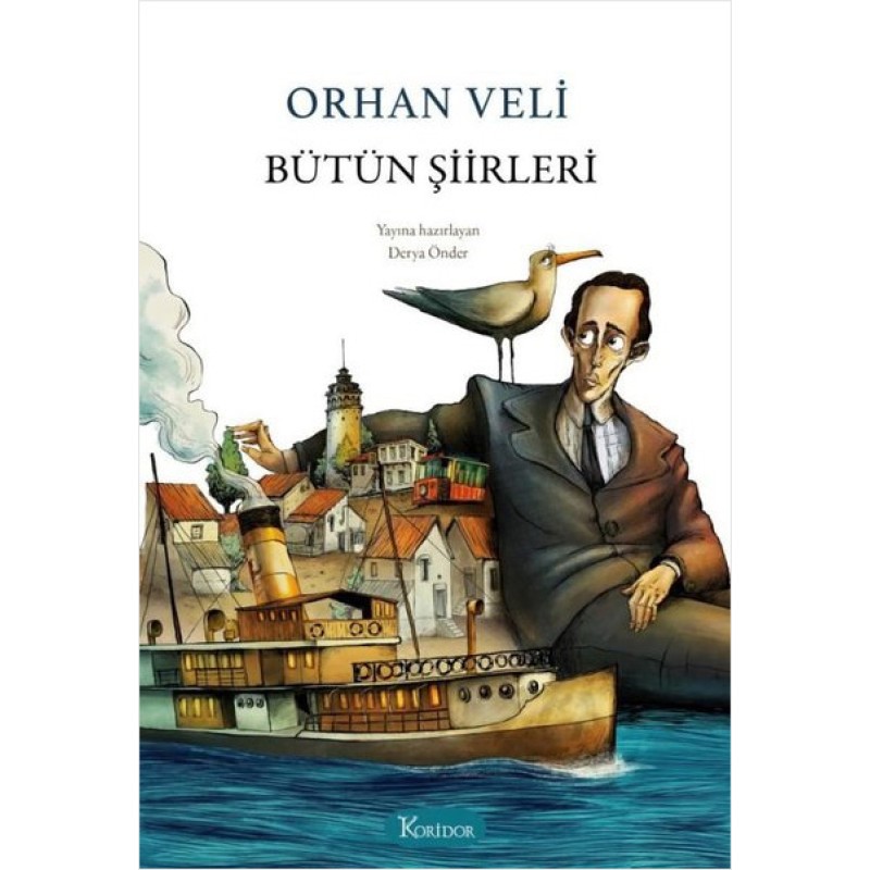 Orhan Veli - Bütün Şiirleri