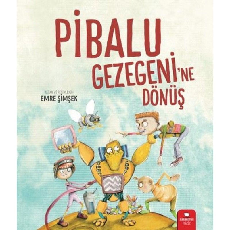 Pibalu Gezegeni'ne Dönüş Pibalu Gezegeni'ne Dönüş