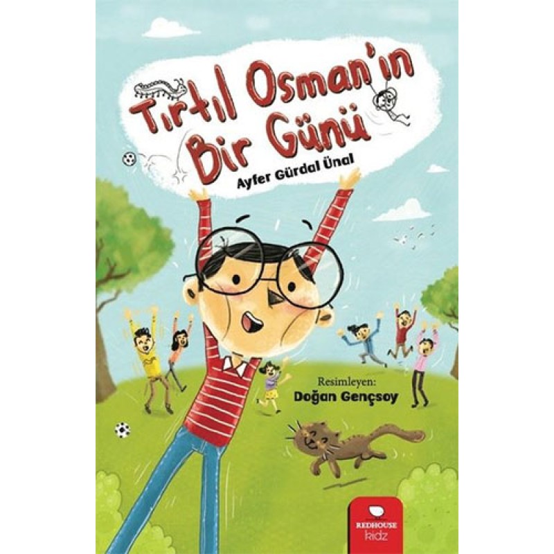 Tırtıl Osman'ın Bir Günü
