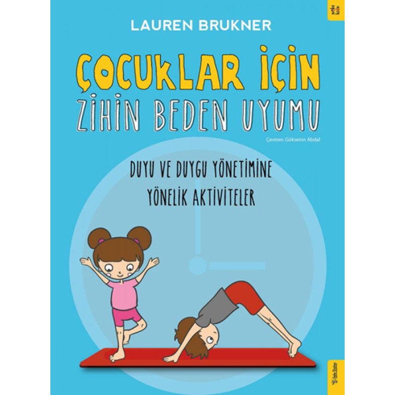 Çocuklar İçin Zihin Beden Uyumu Çocuklar İçin Zihin Beden Uyumu