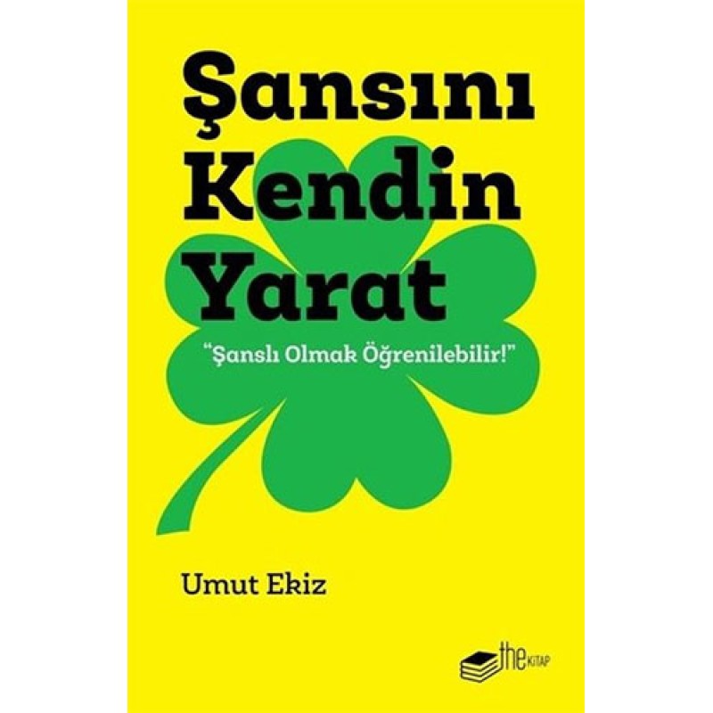 Şansını Kendin Yarat Şansını Kendin Yarat