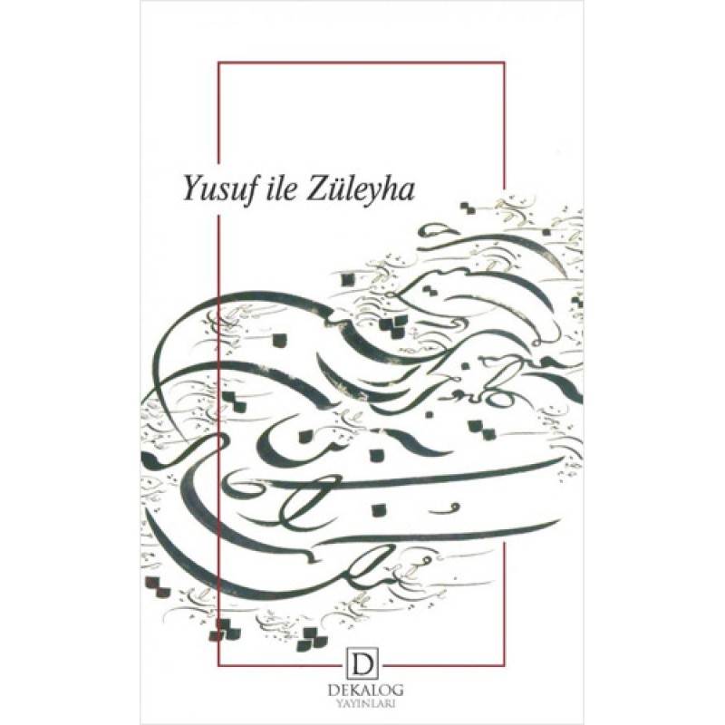 Yusuf ile Züleyha Yusuf ile Züleyha