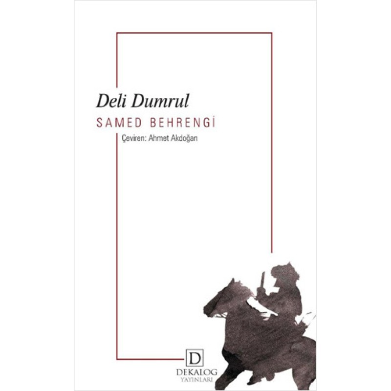 Deli Dumrul Deli Dumrul
