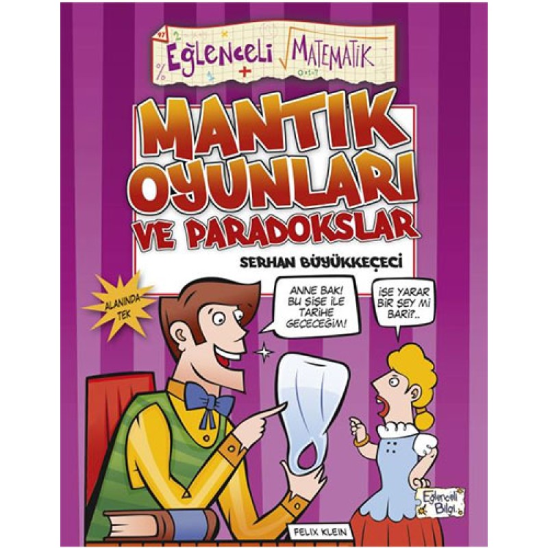 Mantık Oyunları ve Paradokslar Mantık Oyunları ve Paradokslar