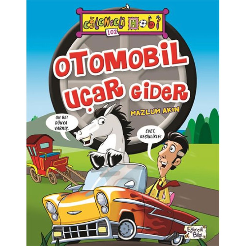 Otomobil Uçar Gider