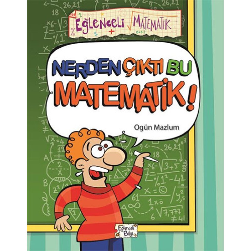 Nerden Çıktı Bu Matematik Nerden Çıktı Bu Matematik