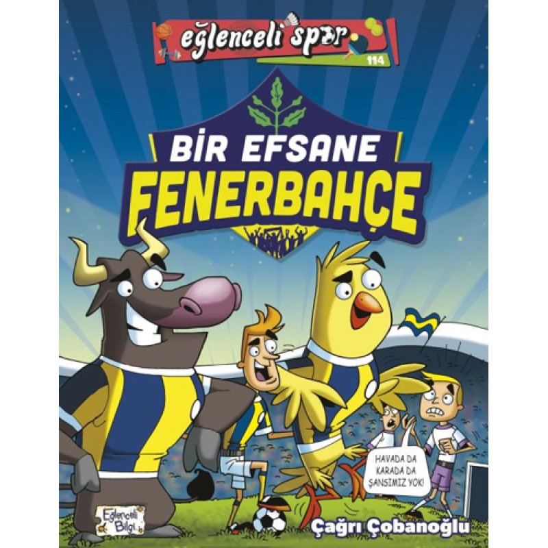 Eğlenceli Spor - Bir Efsane Fenerbahçe Eğlenceli Spor - Bir Efsane Fenerbahçe