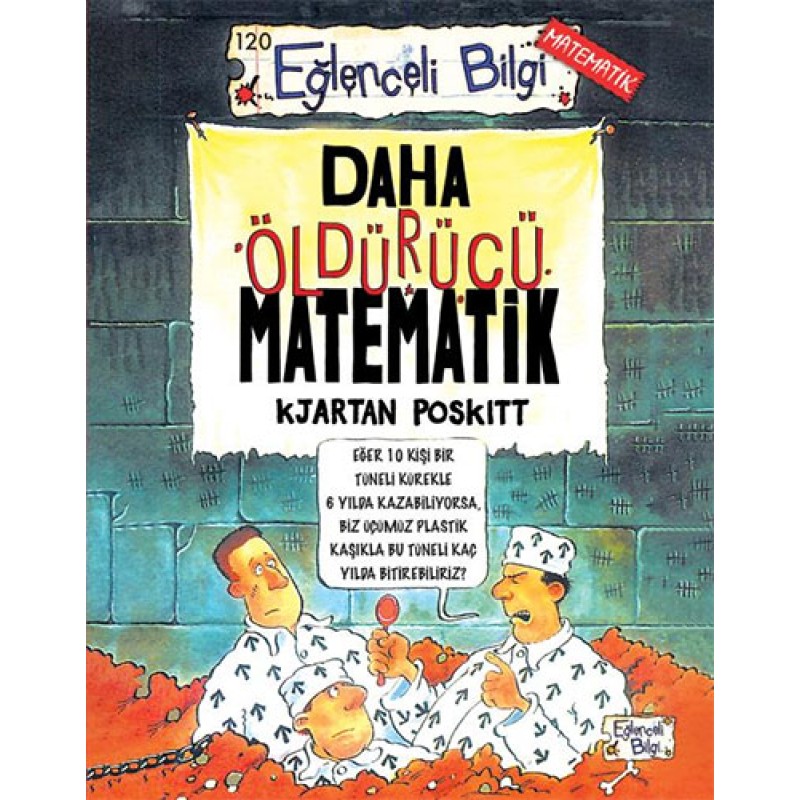 Daha Öldürücü Matematik Daha Öldürücü Matematik