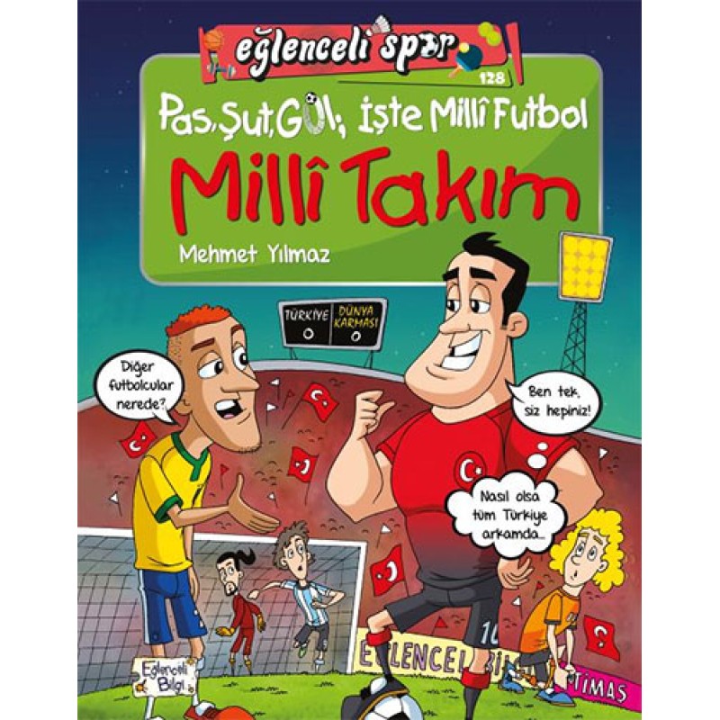Pas, Şut,; Gol İşte Milli Futbol - Milli Takım Pas, Şut,; Gol İşte Milli Futbol - Milli Takım