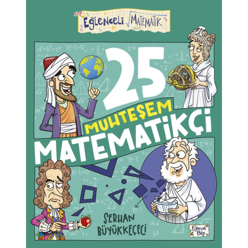 25 Muhteşem Matematikçi 25 Muhteşem Matematikçi