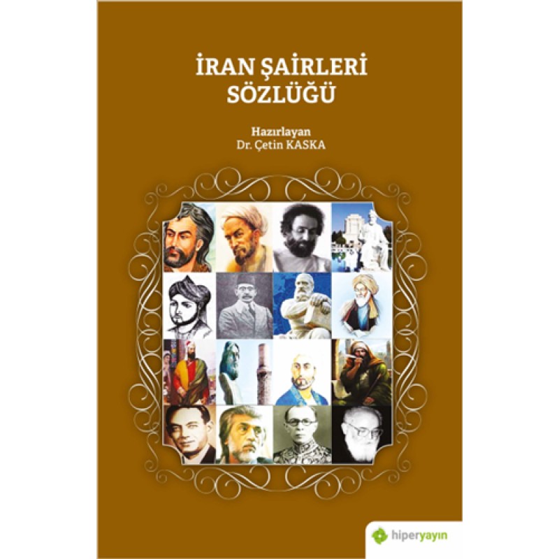İran Şairleri Sözlüğü İran Şairleri Sözlüğü