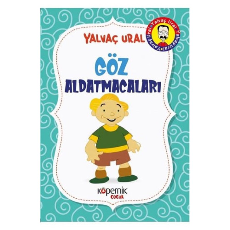 Göz Aldatmacaları Göz Aldatmacaları