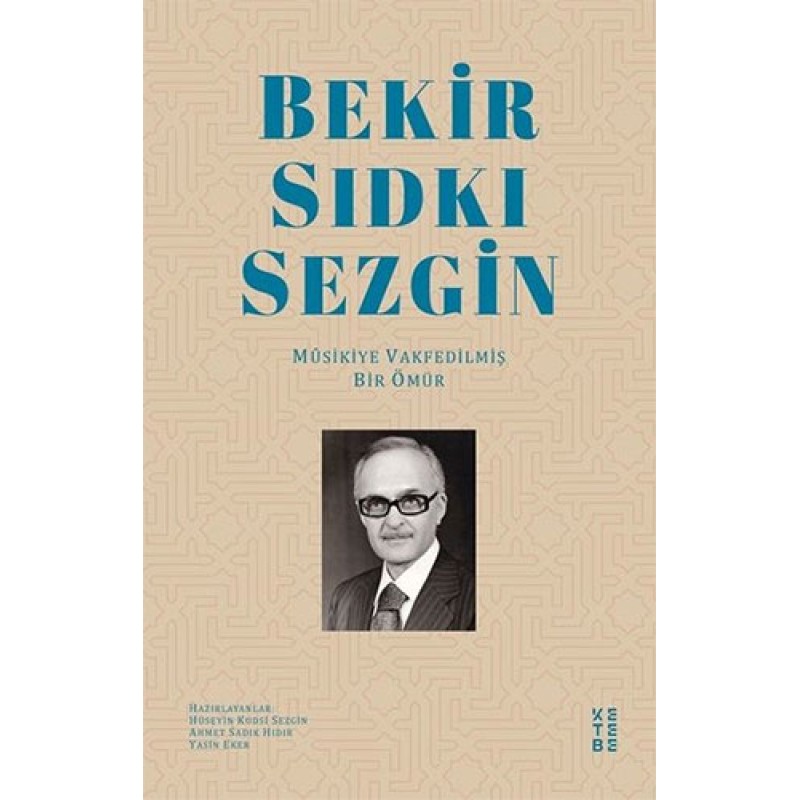 Bekir Sıdkı Sezgin Bekir Sıdkı Sezgin