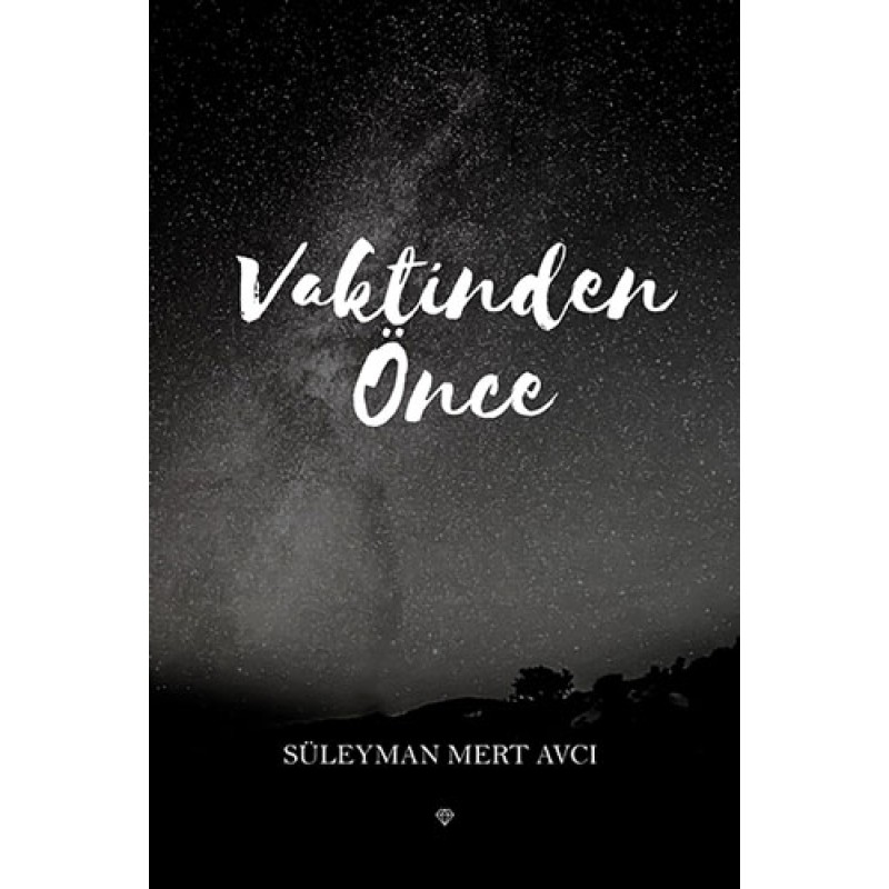 Vaktinden Önce Vaktinden Önce