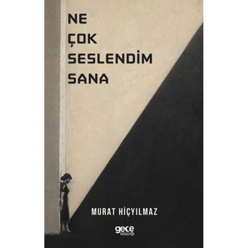 Ne Çok Seslendim Sana Ne Çok Seslendim Sana