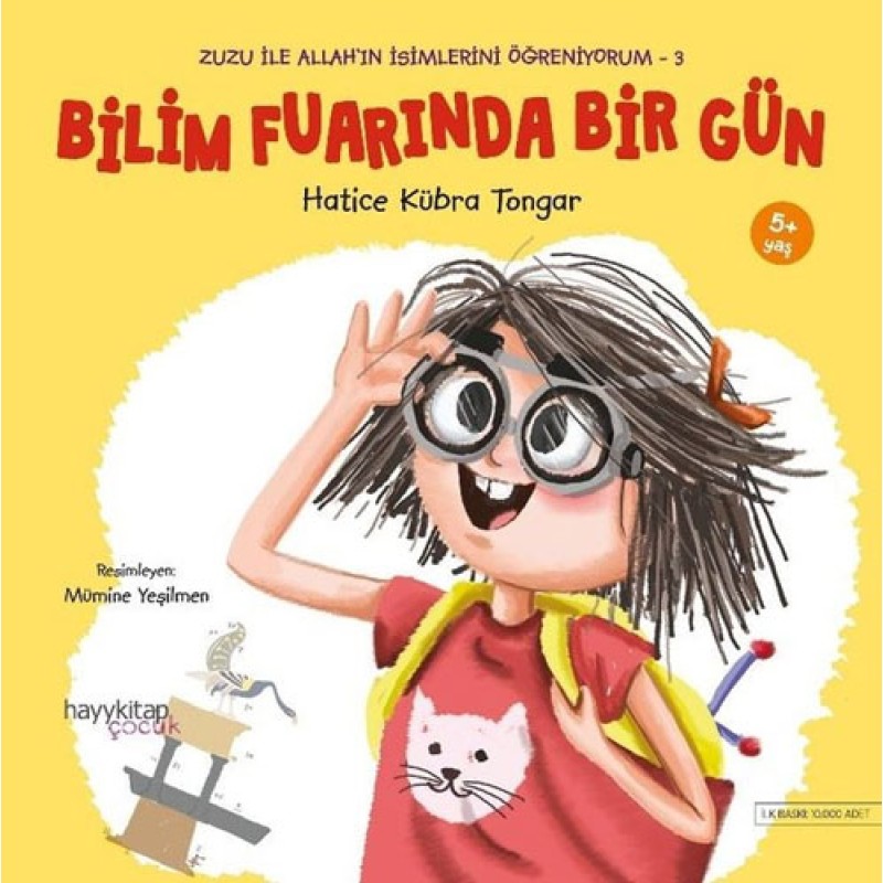 Zuzu İle Allah’ın İsimlerini Öğreniyorum 3 - Bilim Fuarında Bir Gün Zuzu İle Allah’ın İsimlerini Öğreniyorum 3 - Bilim Fuarında Bir Gün