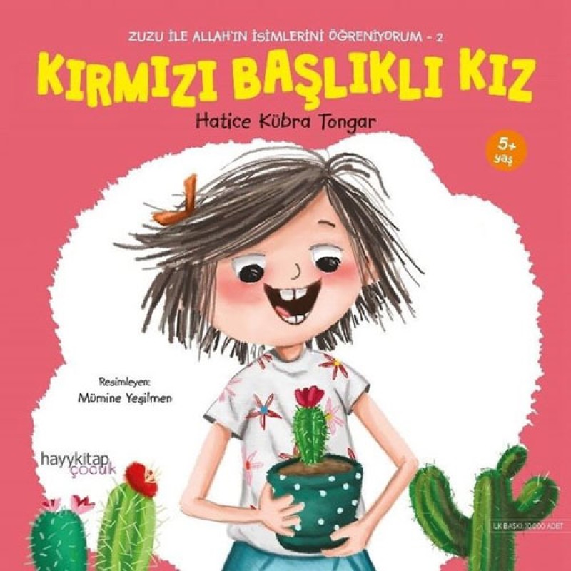 Zuzu İle Allah’ın İsimlerini Öğreniyorum 2 - Kırmızı Başlıklı Kız Zuzu İle Allah’ın İsimlerini Öğreniyorum 2 - Kırmızı Başlıklı Kız