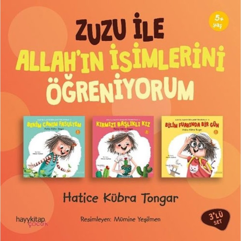 Zuzu İle Allah’ın İsimlerini Öğreniyorum - 3 Kitap Takım Zuzu İle Allah’ın İsimlerini Öğreniyorum - 3 Kitap Takım