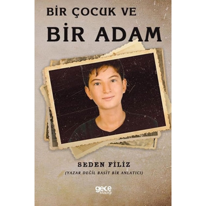 Bir Çocuk ve Bir Adam
