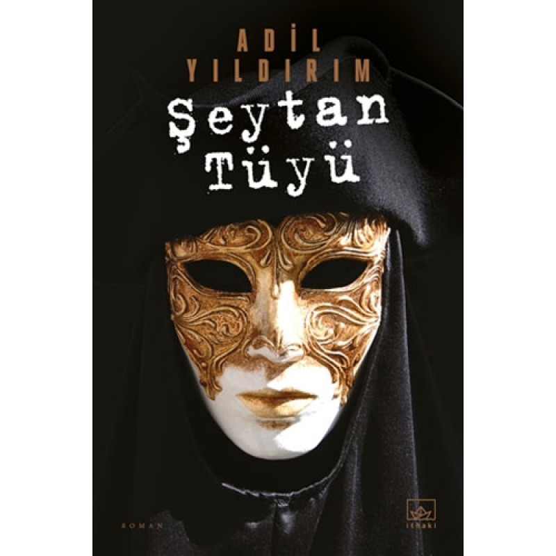 Şeytan Tüyü Şeytan Tüyü