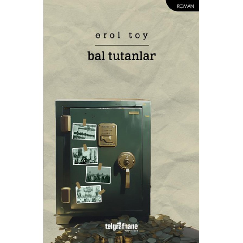Bal Tutanlar Bal Tutanlar