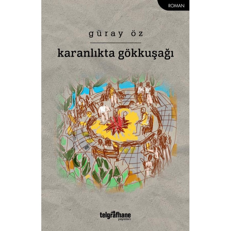 Karanlıkta Gökkuşağı