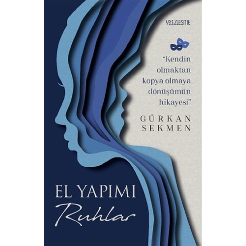 El Yapımı Ruhlar El Yapımı Ruhlar