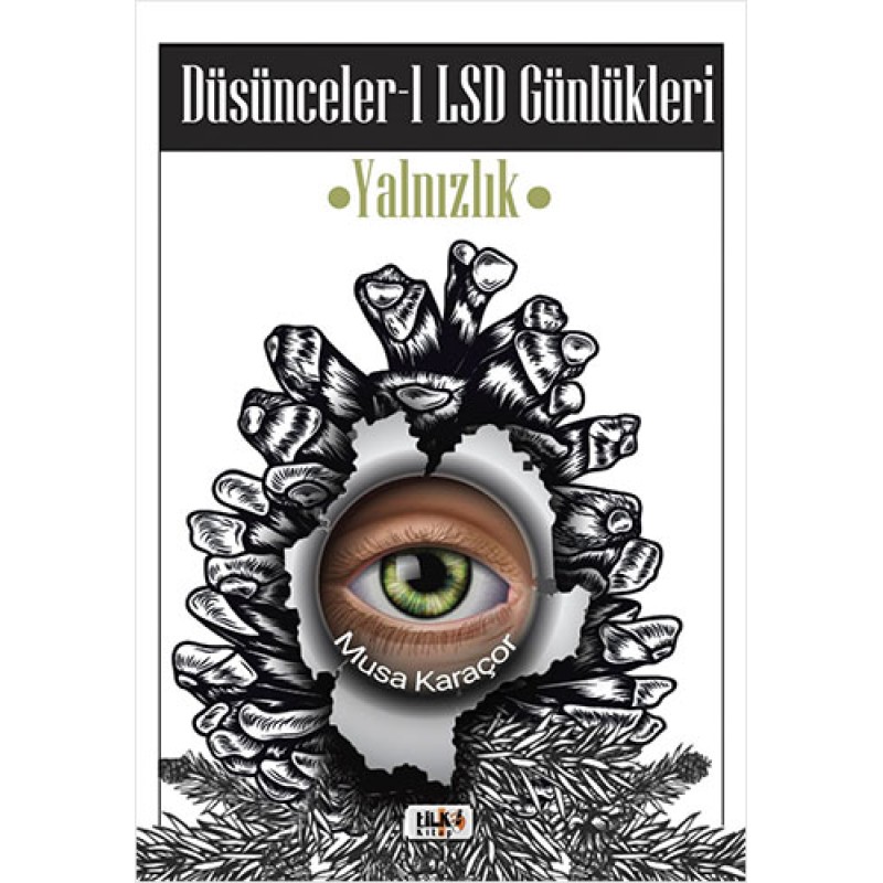 Düşünceler 1: LSD Günlükleri-Yalnızlık