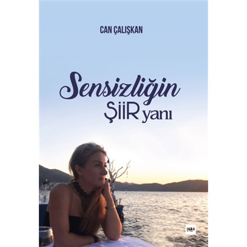 Sensizliğin Şiir Yanı