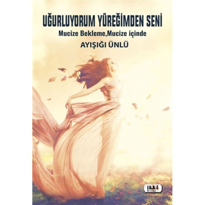 Uğurluyorum Yüreğimden Seni Uğurluyorum Yüreğimden Seni